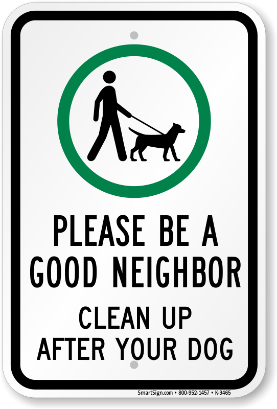 please-be-a-good-neighbor-clean-up-sign-dog-on-leash-sign-sku-k-9465