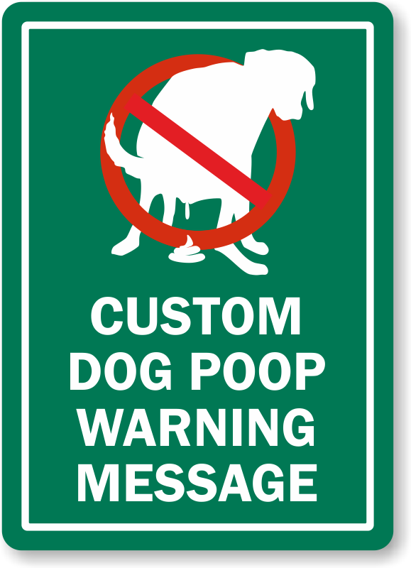 custom-dog-poop-warning-message-sign-free-shipping-sku-s-3677