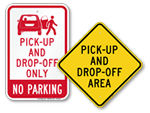 Drop Off / Pick Up Signs