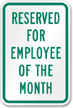Employee Of The Month Parking Signs