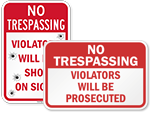 Violators Prosecuted Signs