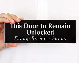 Keep Door Unlocked Signs