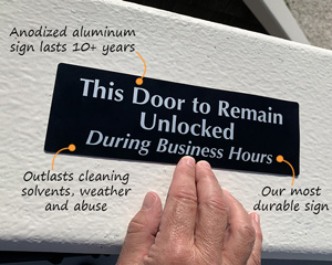 Keep door unlocked sign