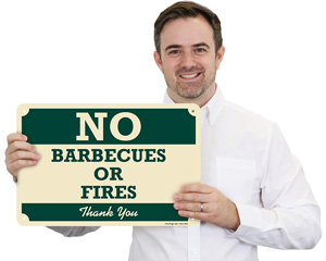 No Barbecues Or Fires, Thank You Sign