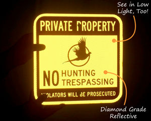 No Hunting Reflective Signage