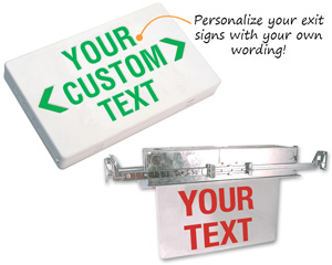 Personalize your exit signs