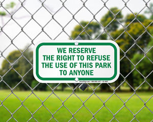 Right to Refuse Playground Sign
