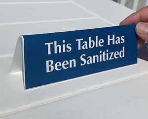 Table has been sanitized sign