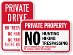 Looking for No Hunting Signs?