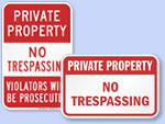 Looking for Private Property Signs?