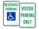 Looking for Reserved Parking Signs?
