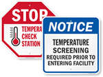 Looking for Temperature Check Signs?
