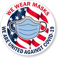 We Wear Masks   We Are United Against Covid 19 w/ Flag & Mask Clipart Hard Hat Decal