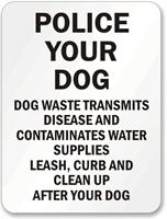 Police Curb Clean Dog Sign