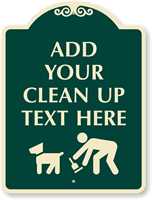 Custom Clean Up Poop Sign