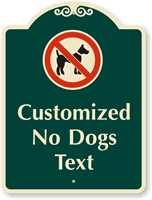 Designer-Custom-No-Dogs-Sign
