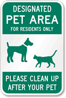 Designated Pet Area For Residents Only Sign