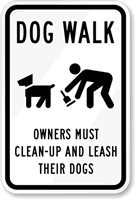 Dog Walk Owners Leash Their Dogs Sign