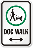 Dog Walk Sign Bidirectional Arrow (with Graphic)
