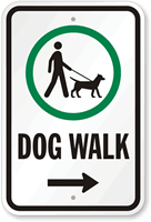 Dog Walk Sign Right Arrow (with Graphic)
