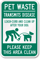 Pet Waste Transmits Disease, Curb Clean Up Sign