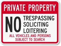 Private Property   No Trespassing Sign