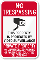 No Trespassing   Video Surveillance Sign