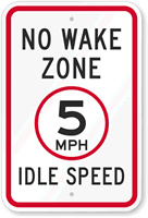 No Wake Zone   Idle Speed Sign