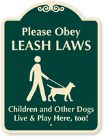 Children Dogs Play, Please Obey Leash Laws Sign