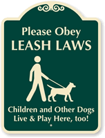 Children Dogs Play, Please Obey Leash Laws Sign