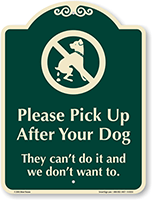 Please Pick Up After Your Dog Sign