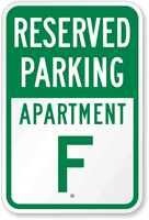 Reserved Parking Apartment F Sign