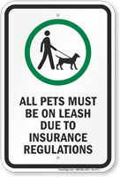 All Pets Must Be On Leash Sign
