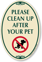 Clean Up After Your Pet Signature Sign