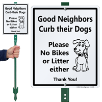 Good Neighbors Curb Their Dogs Sign