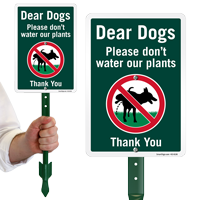 Dear Dogs Please Dont Water Our Plants Sign Kit For Yard