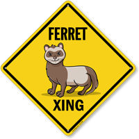 Funny Ferret Crossing Diamond Sign