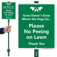 Grass Does Not Grow Where The Dogs Go LawnBoss Sign