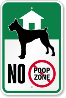 NO Poop Zone Sign with Graphic
