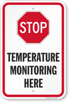 Stop Temperature Monitoring Here Social Distancing Sign