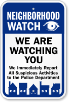 We Are Watching You Sign
