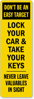 Lock Your Car Back Of Sign Decal