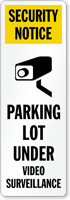 Parking Lot Under Video Surveillance Back Of Sign Decal