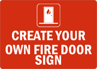 Custom FIRE DOOR Sign