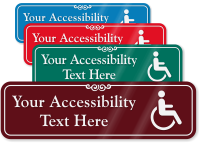 Accessibility Symbol Custom Sign