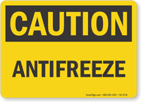 Antifreeze OSHA Caution Sign