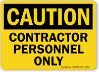 Caution Contractor Personnel Sign