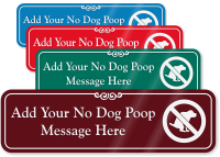 Custom ShowCase No Dog Poop Sign