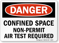 Confined Space Non-Permit Air Test Required Sign