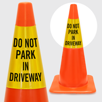 Do Not Park In Driveway Cone Collar